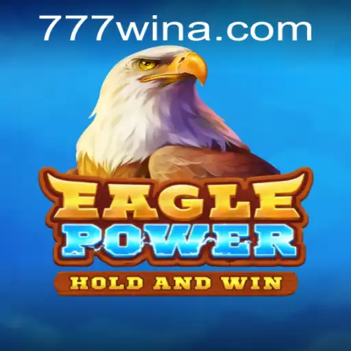 EaglePower: Descubra o Jogo que Está Conquistando os Usuários do 777win.com