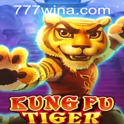 Descubra o Fascinante Mundo de KungFuTiger no 777win.com