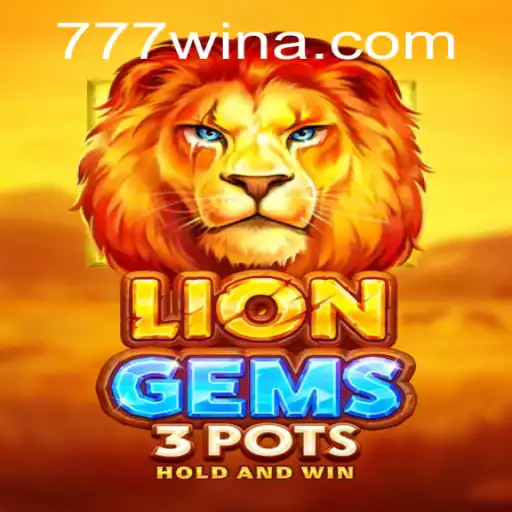 Explorando o Universo de 'LionGems3pots': Uma Aventura Inesquecível no 777win.com